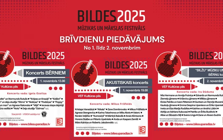 Фестиваль "BILŽU": Концерты для детей и взрослых в Риге Фестиваль "BILŽU": Концерты для детей и взрослых в Риге